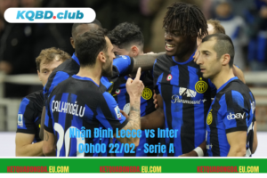 Đội hình dự kiến trước trận Lecce vs Inter
